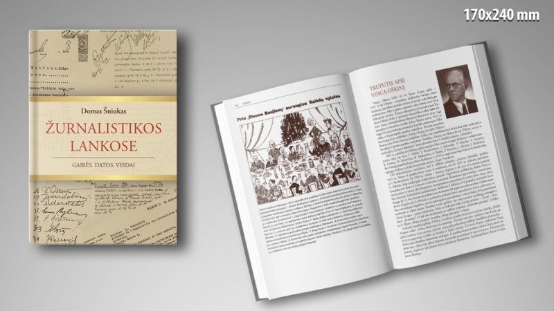 Domas Šniukas „Žurnalistikos lankose. Gairės. Datos. Veidai“