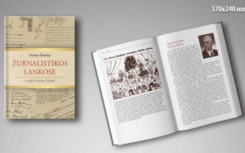 Domas Šniukas „Žurnalistikos lankose. Gairės. Datos. Veidai“