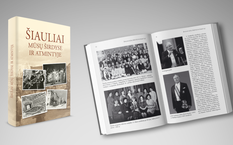 Domijonas Šniukas (leidinio sudarytojas) „Šiauliai mūsų širdyse ir atmintyje“