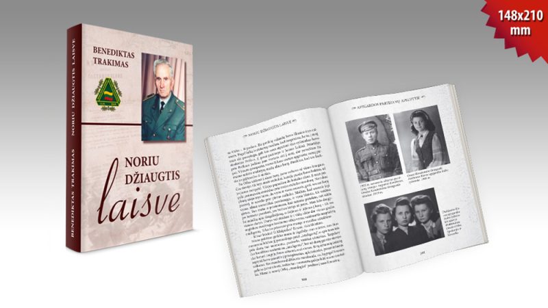 Benediktas Trakimas „Noriu džiaugtis laisve“
