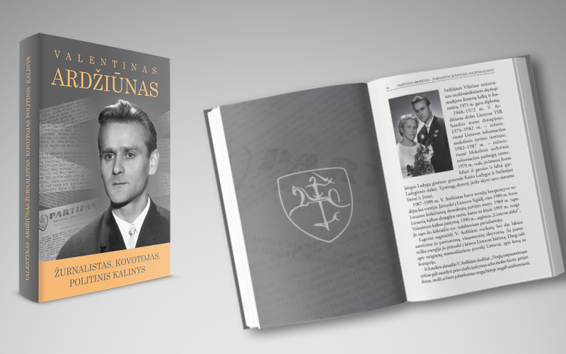 „Valentinas Ardžiūnas. Žurnalistas, kovotojas, politinis kalinys“