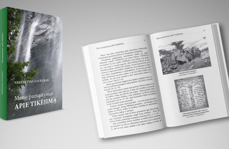 Valentinas Zaveckas „Mano pamąstymai apie tikėjimą“